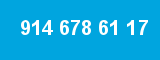 914 678 61 17 914 678 61 17